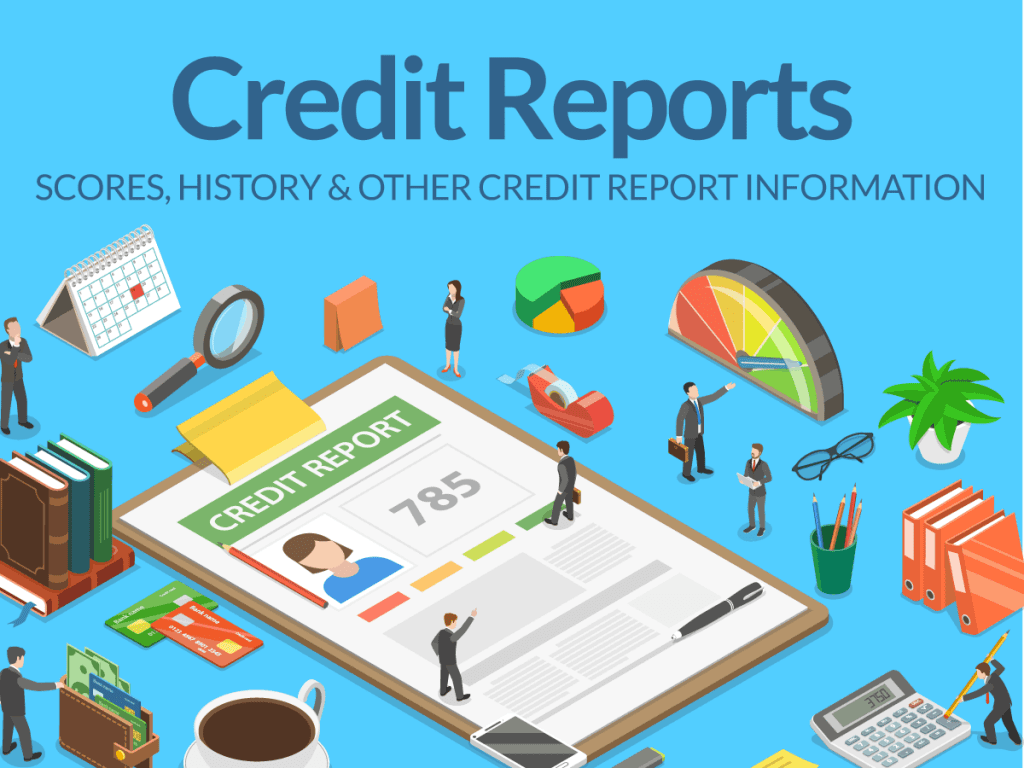 Credit Reports: Scores, History & Other Credit Report Information